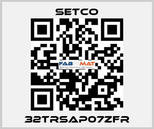 32TRSAP07ZFR SETCO