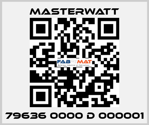 79636 0000 D 000001 Masterwatt