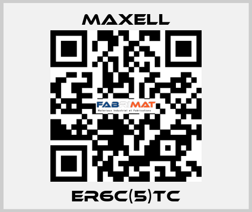 ER6C(5)TC MAXELL