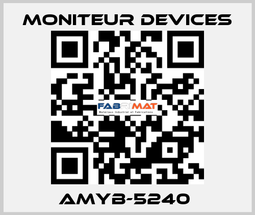 AMYB-5240  Moniteur Devices