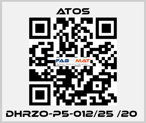 DHRZO-P5-012/25 /20  Atos