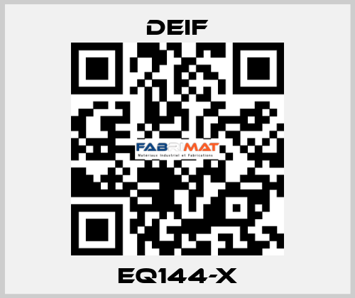 EQ144-X Deif