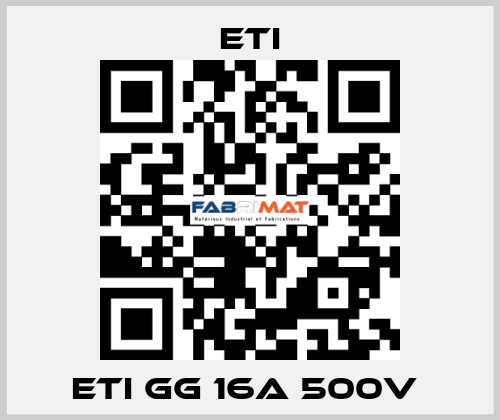 ETI GG 16A 500V  Eti