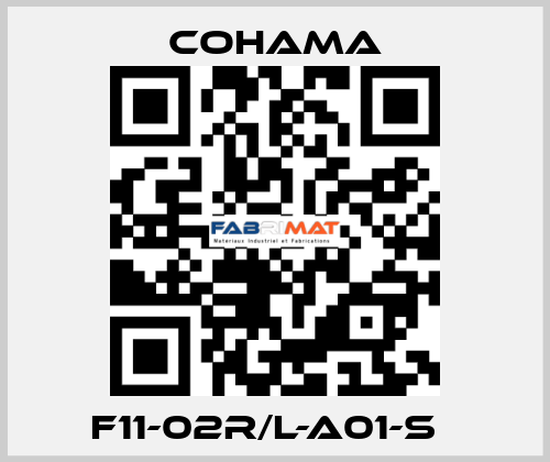 F11-02R/L-A01-S   Cohama