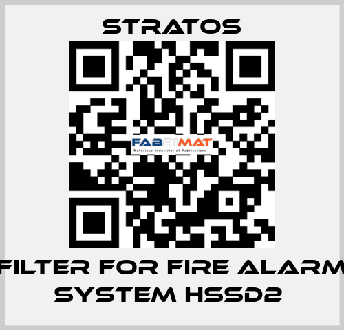 FILTER FOR FIRE ALARM SYSTEM HSSD2  Stratos