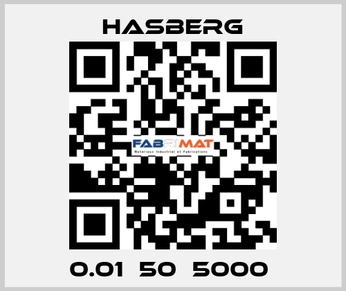 0.01х50х5000  Hasberg