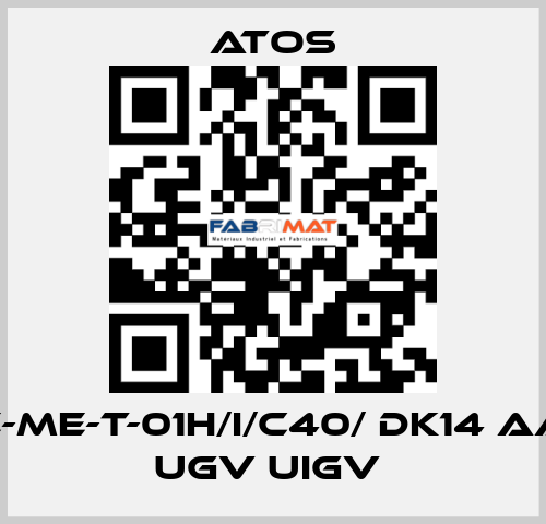  E-ME-T-01H/I/C40/ DK14 AA UGV UIGV  Atos