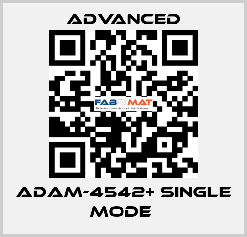 ADAM-4542+ Single Mode  Advanced