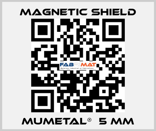 MuMetal®  5 mm Magnetic Shield