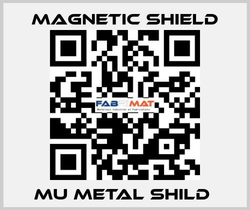 MU METAL SHILD  Magnetic Shield