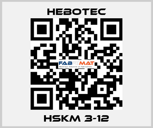 HSKM 3-12 HEBOTEC