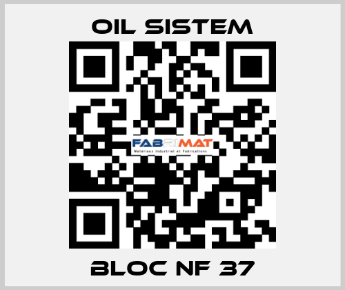 bloc nf 37 Oil Sistem