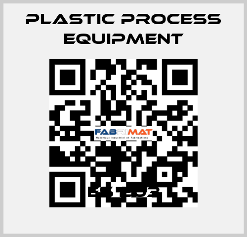 ES 203 PLASTIC PROCESS EQUIPMENT