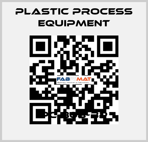 PC-308-BP PLASTIC PROCESS EQUIPMENT