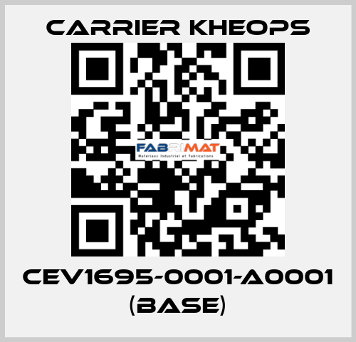 CEV1695-0001-A0001 (base) Carrier Kheops