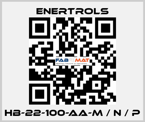 HB-22-100-AA-M / N / P Enertrols