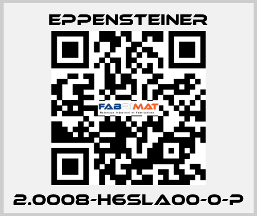 2.0008-H6SLA00-0-P Eppensteiner