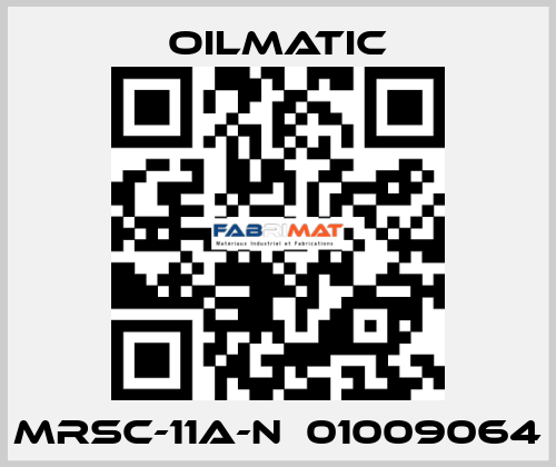 MRSC-11A-N  01009064 OILMATIC