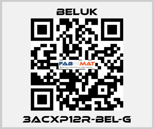 3ACXP12R-BEL-G Beluk