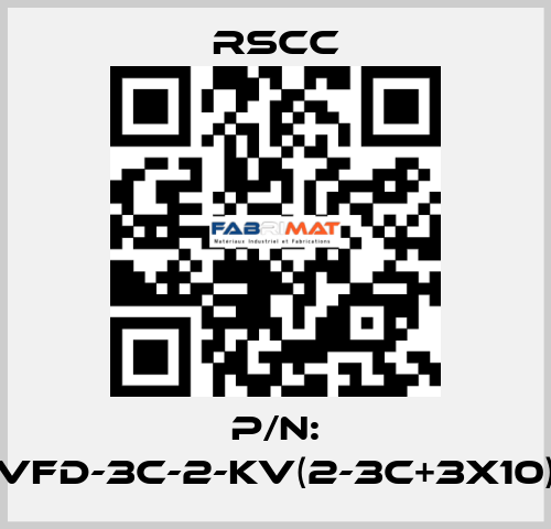 P/N: VFD-3C-2-KV(2-3C+3X10) RSCC