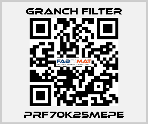 PRF70K25MEPE GRANCH FILTER