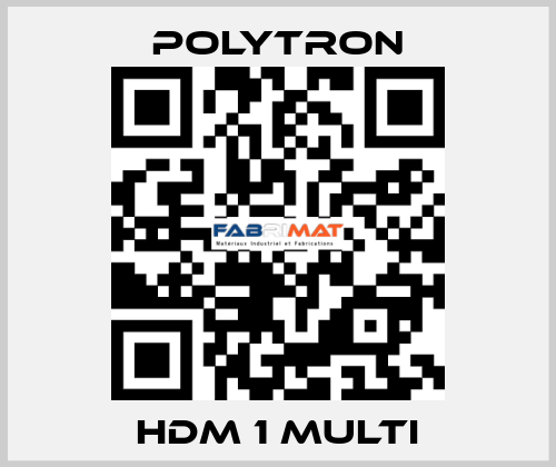 HDM 1 Multi Polytron