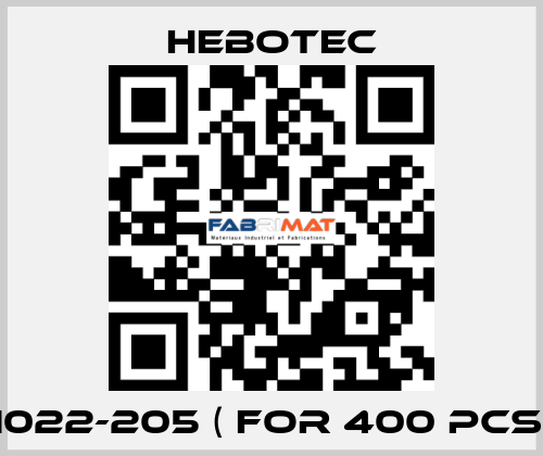 1022-205 ( for 400 pcs) HEBOTEC