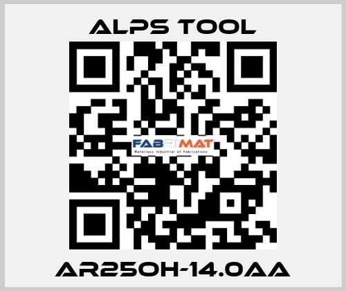 AR25OH-14.0AA ALPS TOOL