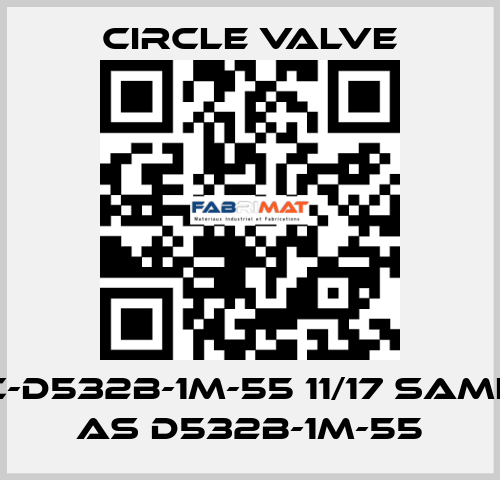 C-D532B-1M-55 11/17 same as D532B-1M-55 Circle Valve