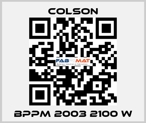 BPPM 2003 2100 W Colson