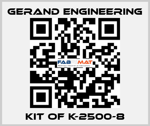 kit of K-2500-8 Gerand Engineering