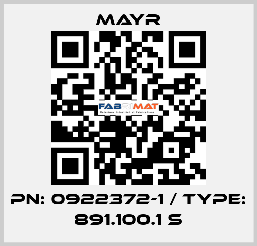 PN: 0922372-1 / Type: 891.100.1 S Mayr