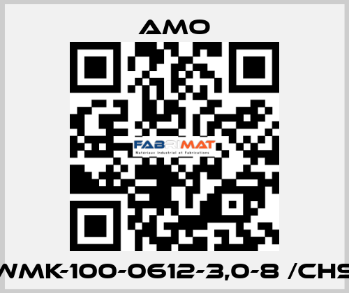 WMK-100-0612-3,0-8 /CHS Amo