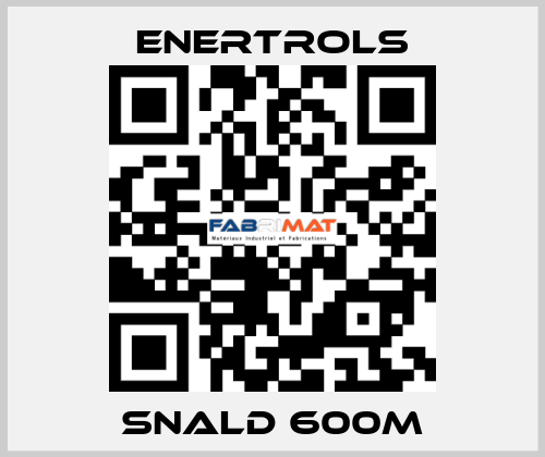 SNALD 600M Enertrols