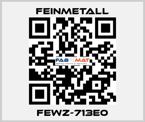 FEWZ-713E0 FEINMETALL