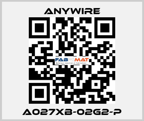 A027XB-02G2-P Anywire