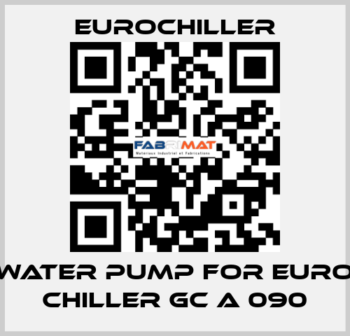 water pump for Euro Chiller GC A 090 EUROCHILLER