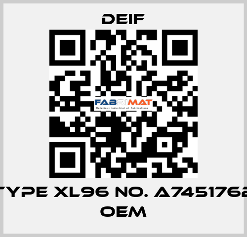 Type XL96 No. A7451762 OEM Deif