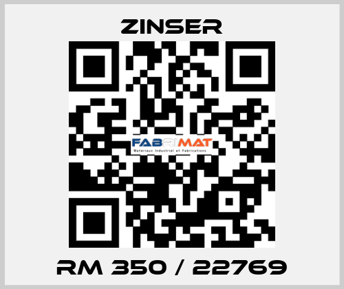 RM 350 / 22769 Zinser