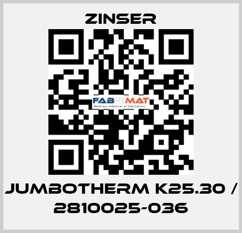 JUMBOTHERM K25.30 / 2810025-036 Zinser