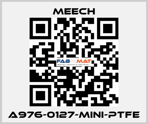 A976-0127-MINI-PTFE Meech