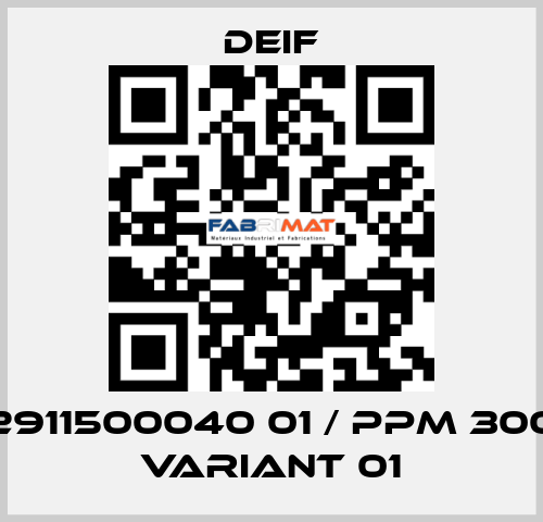 2911500040 01 / PPM 300 Variant 01 Deif