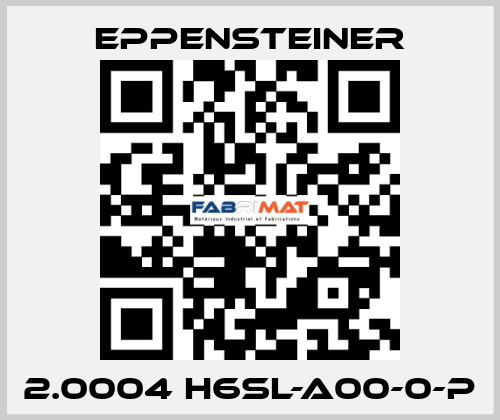 2.0004 H6SL-A00-0-P Eppensteiner