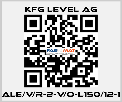 ALE/V/R-2-V/O-L150/12-1 KFG Level AG