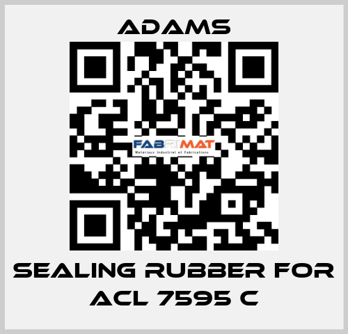 Sealing rubber for ACL 7595 C ADAMS