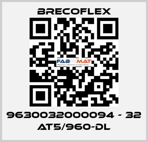 9630032000094 - 32 AT5/960-DL Brecoflex