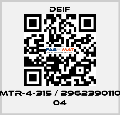 MTR-4-315 / 2962390110 04 Deif