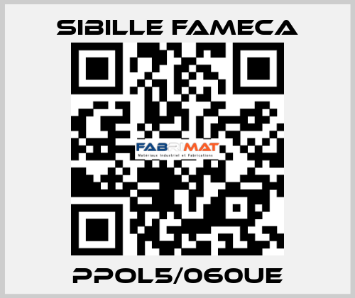 PPOL5/060UE Sibille Fameca