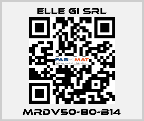 MRDV50-80-B14 ELLE GI SRL