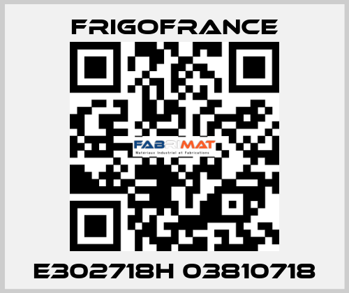 E302718H 03810718 Frigofrance